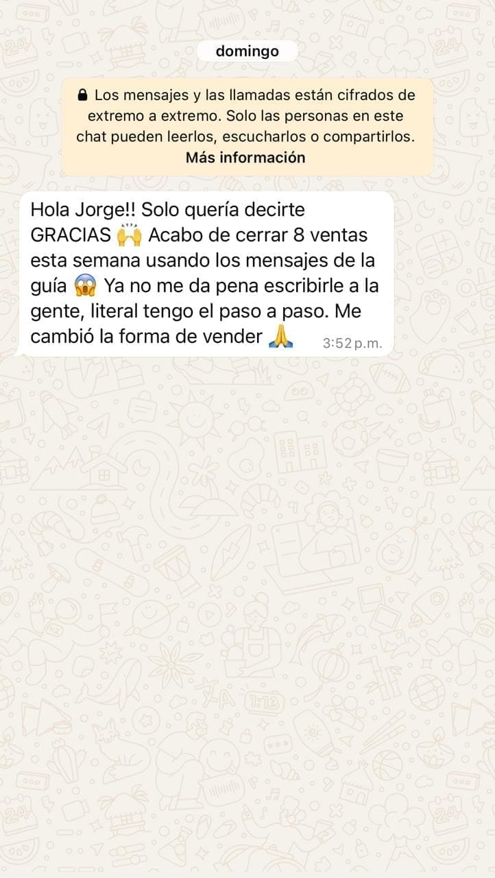 Testimonio de alumno: cerró 8 ventas usando los mensajes de la guía